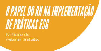 O Papel do RH na Implementação de Práticas ESG
